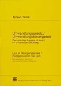 Cover: Umwandlungsgesetz /Umwandlungsteuergesetz - Law of Reorganizations /Reorganization Tax Law - RWS