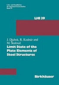 Enlarge image Cover: Limit State of the Plate Element of Steel Structures - Birkhäuser Verlag GmbH