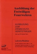 Cover: Ausbildung zum Atemschutzger&auml;tetr&auml;ger Baden-W&uuml;rttemberg - Neckar-Verlag GmbH