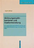 Cover: Wohnungsmarktbarrieren und Stadtentwicklung - VS Verlag f&uuml;r Sozialwissenschaften