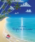 Cover: Tropical Dreams 2006 - Korsch Verlag
