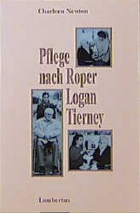 Enlarge image Cover: Pflege nach Roper, Logan, Tierney - Lambertus