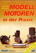 Cover: Modellmotoren in der Praxis - Neckar-Verlag GmbH