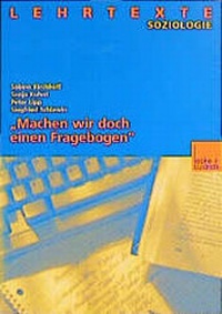 Enlarge image Cover: "Machen wir doch einen Fragebogen" - VS Verlag für Sozialwissenschaften