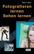 Cover: Fotografieren lernen - Sehen lernen - MAIRDUMONT