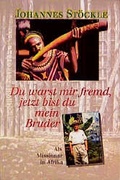 Cover: Du warst mir fremd, jetzt bist du mein Bruder - Franz, Ernst