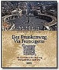 Cover: Der Frankenweg - Via Francigena - Theiss in Herder