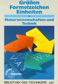 Enlarge image Cover: Grössen, Formelzeichen, Einheiten - Europa-Lehrmittel