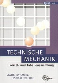 Enlarge image Cover: Technische Mechanik Formeln - Europa-Lehrmittel