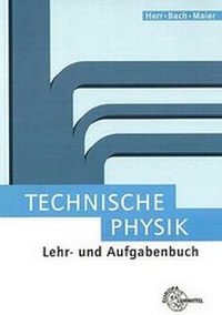 Enlarge image Cover: Technische Physik - Europa-Lehrmittel