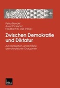 Cover: Zwischen Demokratie und Diktatur - VS Verlag f&uuml;r Sozialwissenschaften