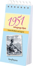 Cover: Jahrgangs-Quiz 1951 - Kaufmann Verlag