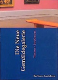 Cover: Die Neue Gem&auml;ldegalerie - Quintessenz Verlag