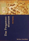 Cover: Das Pergamon Museum - Quintessenz Verlag