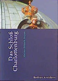 Cover: Das Schloss Charlottenburg - Quintessenz Verlag