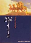 Cover: Das Brandenburger Tor - Quintessenz Verlag