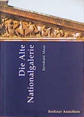 Cover: Die Alte Nationalgalerie - Quintessenz Verlag