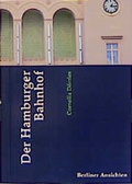Cover: Der Hamburger Bahnhof - Quintessenz Verlag