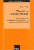 Cover: Wandel im Schneckentempo - VS Verlag f&uuml;r Sozialwissenschaften