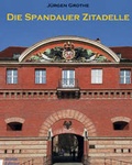 Cover: Die Spandauer Zitadelle - Quintessenz Verlag