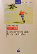 Cover: Rechtschreibung &uuml;ben - Deutsch - Manz