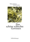 Cover: Das sch&ouml;ne schlechte Gewissen - Kaufmann Verlag