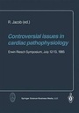 Cover: Controversial issues in cardiac pathophysiology - Steinkopff