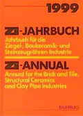 Cover: ZI-Jahrbuch /ZI-Annual. F&uuml;r die Ziegel-, Baukeramik- und Steinzeugr&ouml;hren-Industrie... - Bauverlag BV GmbH