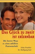 Cover: Das Gl&uuml;ck zu zweit ist erlernbar - Carl Ueberreuter Verlag