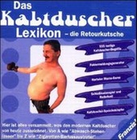 Enlarge image Cover: Das Kaltduscher Lexikon - FRANZIS GmbH