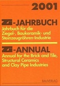 Cover: ZI-Jahrbuch /ZI-Annual. F&uuml;r die Ziegel-, Baukeramik- und Steinzeugr&ouml;hren-Industrie... - Bauverlag BV GmbH