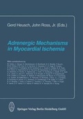 Cover: Adrenergic Mechanisms in Myocardial Ischemia - Steinkopff