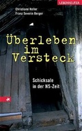 Cover: &Uuml;berleben im Versteck - Carl Ueberreuter Verlag