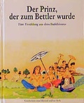 Cover: Der Prinz, der zum Bettler wurde - Kaufmann Verlag
