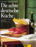 Cover: Die echte deutsche K&uuml;che - Gr&auml;fe und Unzer