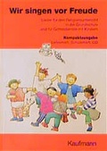 Cover: Wir singen vor Freude - Kaufmann Verlag
