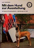 Cover: Mit dem Hund zur Ausstellung - Philler, A