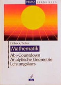 Cover: Abi-Countdown Analytische Geometrie Leistungskurs - Manz