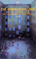 Cover: Die Misshandlung - Aufbau Taschenbuch