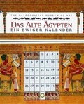 Cover: Das Alte &Auml;gypten - Ein ewiger Kalender - Tessloff Verlag Ragnar Tessloff GmbH & Co. KG