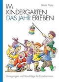 Cover: Im Kindergarten das Jahr erleben - Kaufmann Verlag