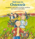 Cover: Bald nun ist Osterzeit - Kaufmann Verlag