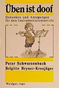 Cover: &Uuml;ben ist doof - Waldgut Verlag