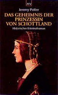 Cover: Das Geheimnis der Prinzessin von Schottland - Aufbau Taschenbuch
