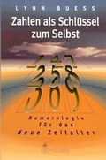 Cover: Zahlen als Schl&uuml;ssel zum Selbst - Bauer, Hermann