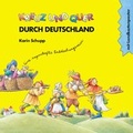 Cover: Kreuz und quer durch Deutschland - Kaufmann Verlag