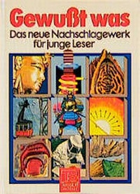 Enlarge image Cover: Gewusst was - Tessloff Verlag Ragnar Tessloff GmbH & Co. KG