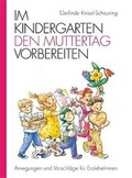 Cover: Im Kindergarten den Muttertag vorbereiten - Kaufmann Verlag