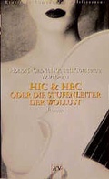 Cover: Erotische Romane der Weltliteratur / Hic & Hec - Aufbau Taschenbuch