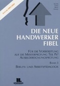 Cover: Die Neue Handwerker-Fibel - Holzmann Medien